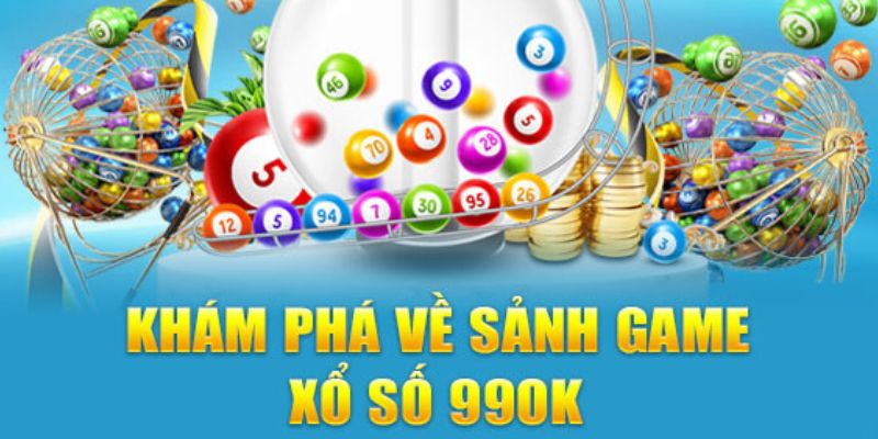 Ưu điểm nổi bật của xổ số 99ok 